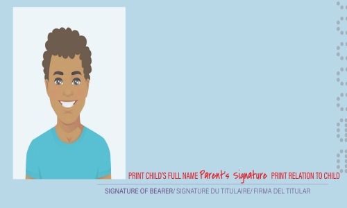 Infographic showing how to sign your child's passport book. There is a drawing of a signature line. The text reads: Print child's full name. Parent's signature. Print your relation to your child. 