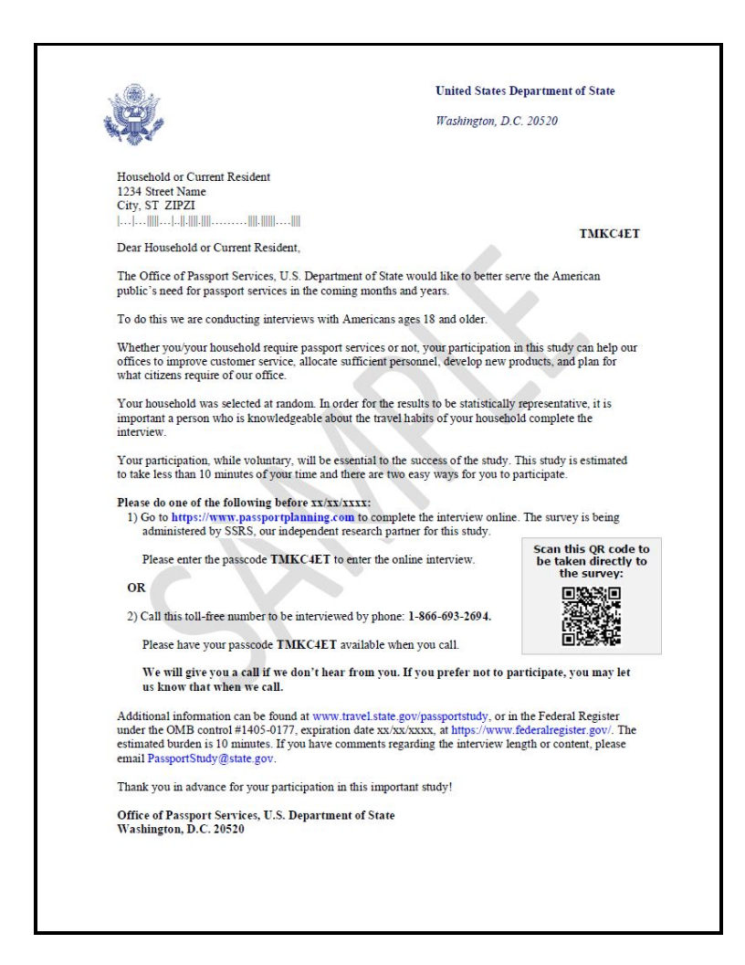 Letter from the Office of Passport Services U.S. Department of State inviting a random customer to participate in a study to improve customer service, ensure sufficient staffing, develop new products, and plan for customers’ needs. The letter explains that customers can participate by taking an anonymous survey. It includes instructions for how to take the survey online or by phone.